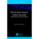 Blockchain-Based Cyber Security: Applications and Paradigms