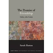 The Promise of Friendship: Fidelity Within Finitude