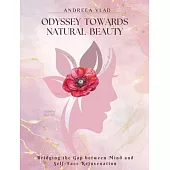 Odyssey Towards Natural Beauty: Bridging the Gap Between Mind and Self Face Rejuvenation