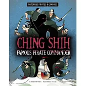 Ching Shih, Famous Pirate Commander