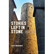 Stories Left in Stone: Trails and Traces in Cáceres, Spain