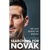 Searching for Novak: Unveiling the Man Behind the Enigma