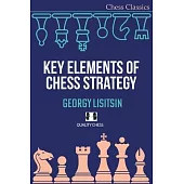Key Elements of Chess Strategy