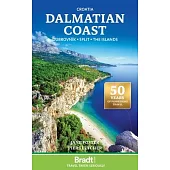 Croatia: Dalmatian Coast: Dubrovnik, Split, the Islands