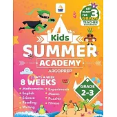 Kids Summer Academy by ArgoPrep - Grades 2-3: 8 Weeks of Math, Reading, Science, Logic, and Fitness Online Access Included Prevent Summer Learning Los
