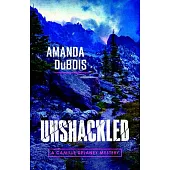 Unshackled: A Camille Delaney Mystery