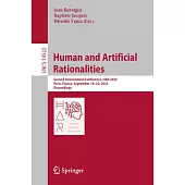Human and Artificial Rationalities: Second International Conference, Har 2023, Paris, France, September 19-22, 2023, Proceedings