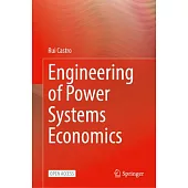 Engineering of Power Systems Economics