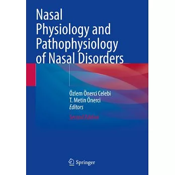 Nasal Physiology and Pathophysiology of Nasal Disorders