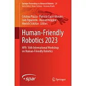 Human-Friendly Robotics 2023: Hfr: 16th International Workshop on Human-Friendly Robotics