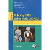 Robocup 2023: Robot World Cup XXVI