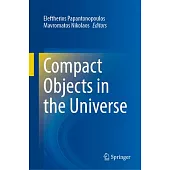 Compact Objects in the Universe