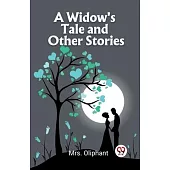 A Widow’s Tale and Other Stories