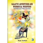 Galactic Adventures and Whimsical Whispers