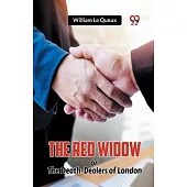 The Red Widow or The Death-Dealers of London