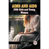Aims And Aids For Girls And Young Women