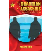GUARDIAN ASSASSINS, The Collins Twins Series