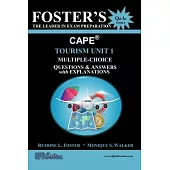 Foster’s CAPE(R) Tourism Unit 1: Multiple Choice Questions & Answers: Tourism Principles