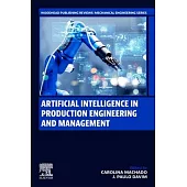 Artificial Intelligence in Production Engineering and Management