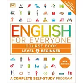 English for Everyone Course Book Level 2 Beginner: A Complete Self-Study Program