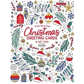 Christmas: Color-Your-Own Greeting Cards & Gift Tags