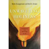 Unwavering Holiness: Pivotal Moments in the Book of Isaiah, Part One