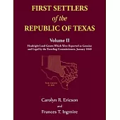 First Settlers of the Republic of Texas, Volume 2