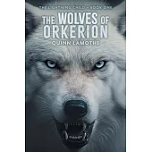 The Wolves of Orkerion