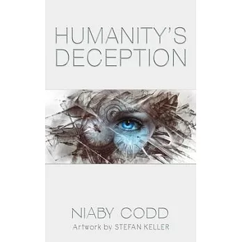 Humanity’s Deception