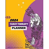 2024 Tarot Therapy Planner: The Year Of Strength