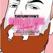 The Funny Dom’s Guide To Kink Volume II