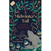 A Midwinter’s Tail: The Purrfect Yuletide Story for Long Winter Nights