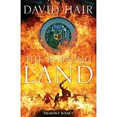 The Burning Land: The Talmont Trilogy Book 1