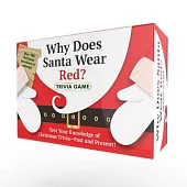 Why Does Santa Wear Red? Trivia Game: Test Your Knowledge of Christmas Trivia--Past and Present!