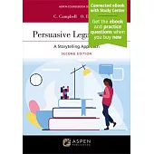 Persuasive Legal Writing: A Storytelling Approach [Connected eBook with Study Center]