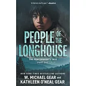 People of the Longhouse: A Historical Fantasy Series