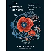 The Universe in Verse: 15 Portals to Wonder Through Science and Poetry