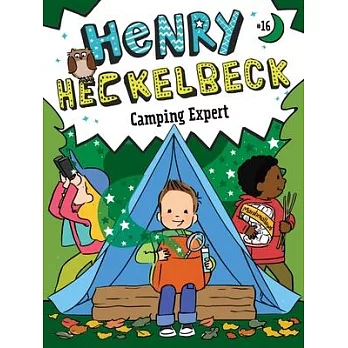 Henry Heckelbeck Camping Expert