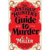 The Antique Hunter’s Guide to Murder