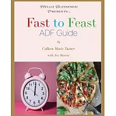 Fast to Feast ADF Guide