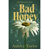 Bad Honey