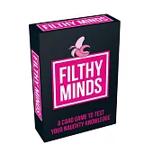 Dirty Minds: A Card Game to Test Your Naughty Knowledge