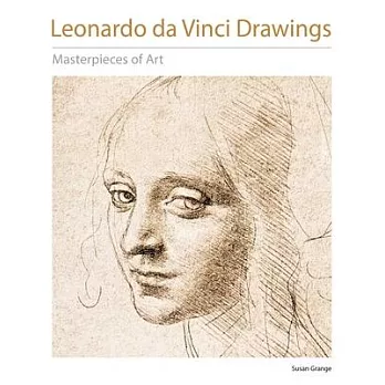 Leonardo Da Vinci Drawings Masterpieces of Art