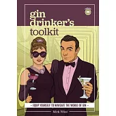 Gin Drinker’s Toolkit