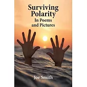 Surviving Polarity