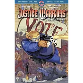 Justice Warriors: Vote Harder