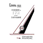 Cessna 1964 Model 172 and Skyhawk Owner’s Manual