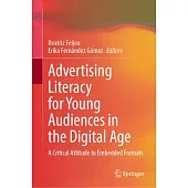 Advertising Literacy for Young Audiences in the Digital Age: A Critical Attitude to Embedded Formats