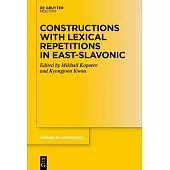 Constructions with Lexical Repetitions in East-Slavonic