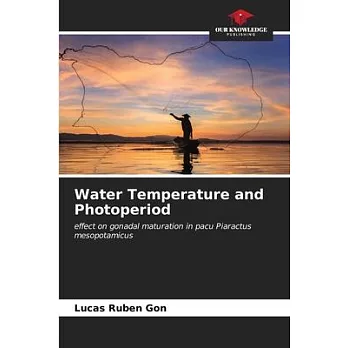 Water Temperature and Photoperiod